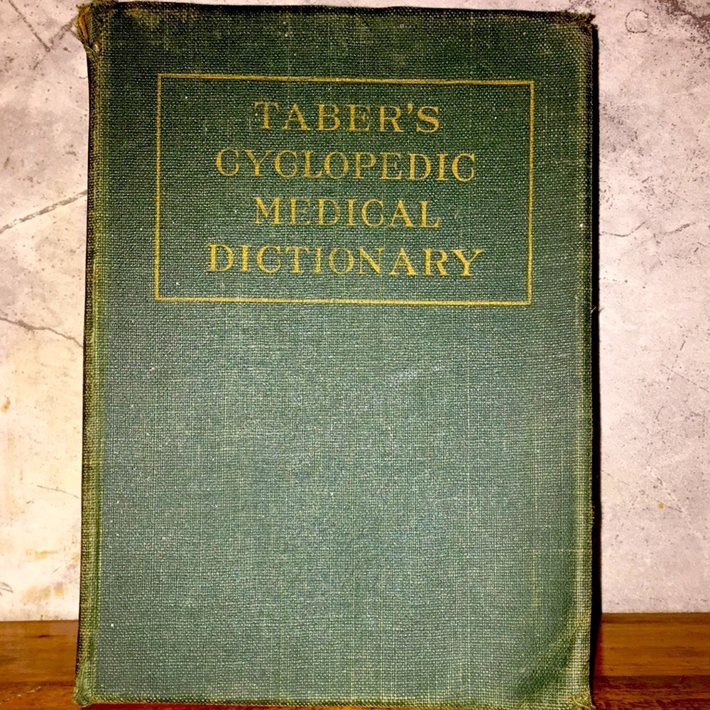 1945 Taber’s Cyclopedic Medical Dictionary Medical Reference Book Collectible